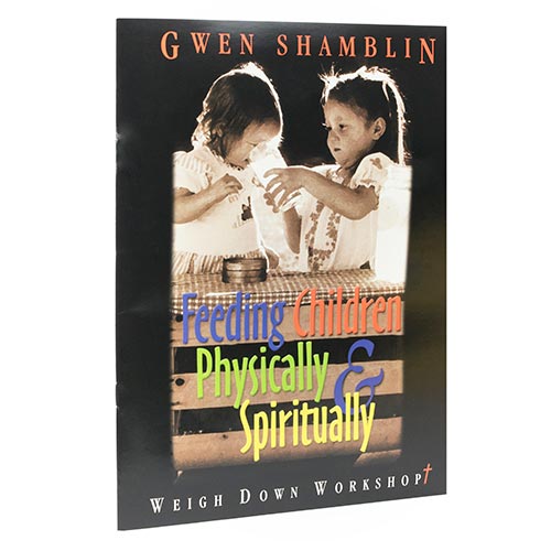 Feeding Children Physically &amp; Spiritually Booklet