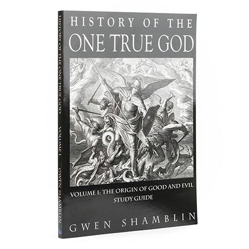 History of The One True God Workbook