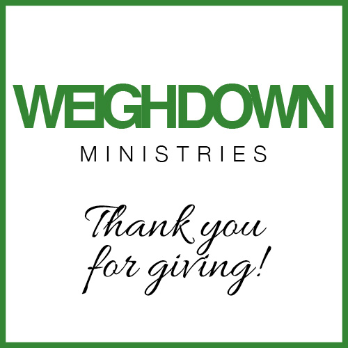 Weigh Down Ministries Donation