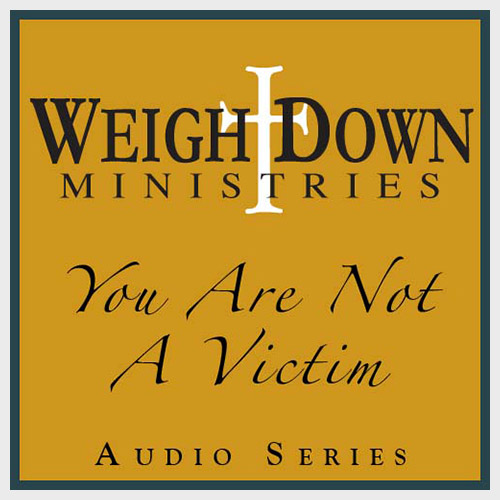 You Are Not A Victim Series Audio MP3 Set