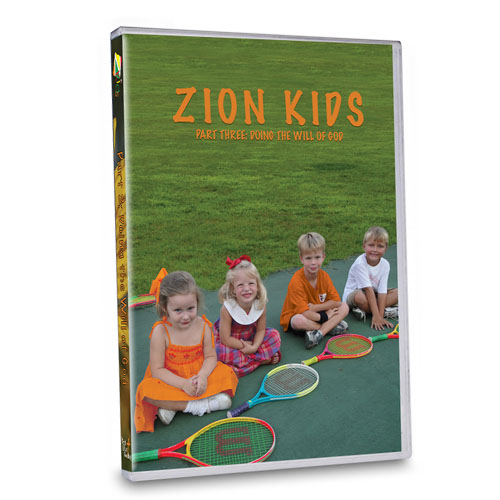 Zion Kids DVD: Part 3 Doing the Will of God 