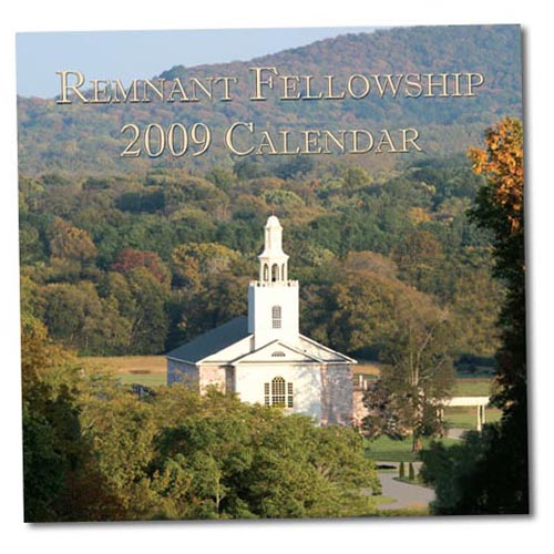 Remnant Fellowship 2009 Calendar