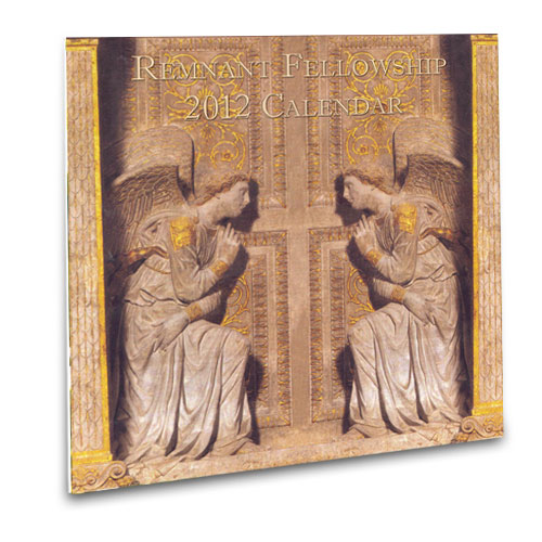 Remnant Fellowship 2012 Digital Calendar