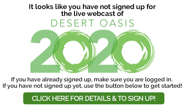 Sign up for Desert Oasis 2020
