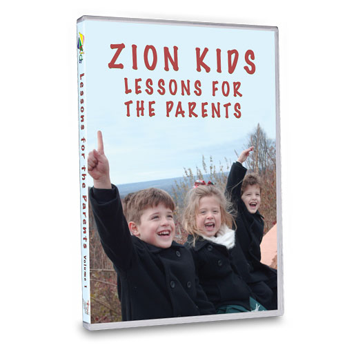 Zion Kids  Lessons for the Parents DVD Set